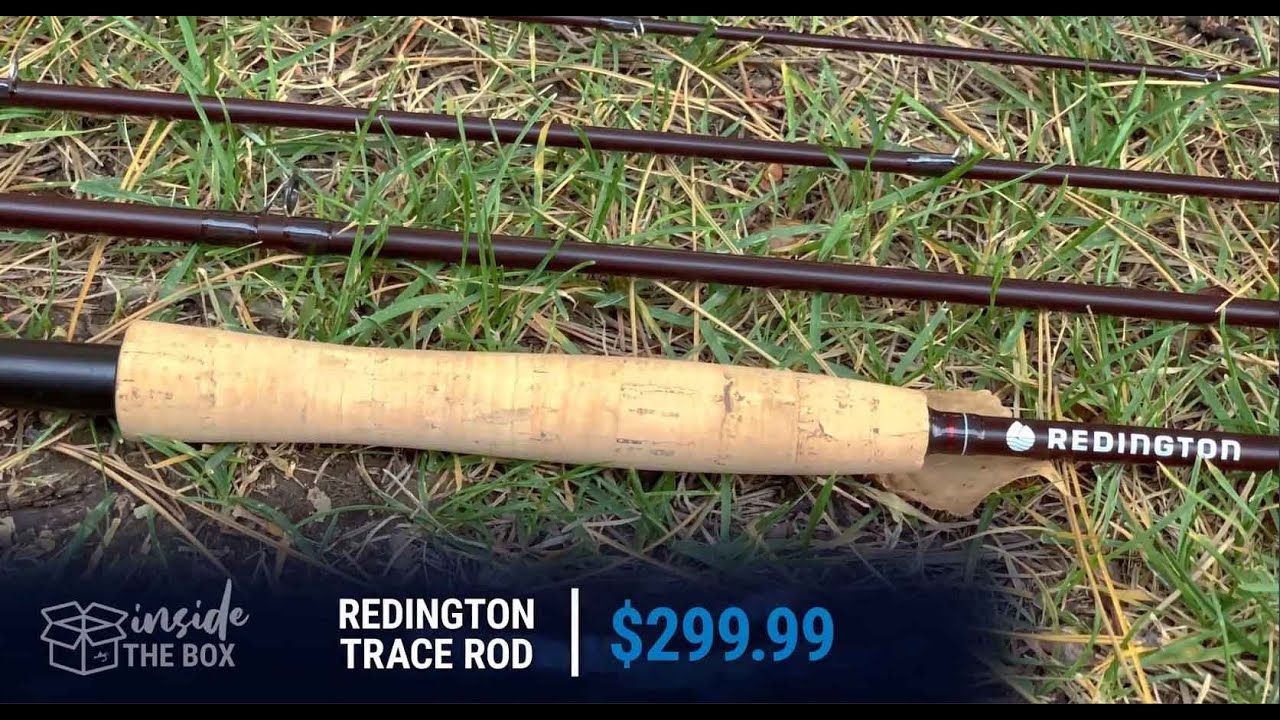 Inside the Box: Episode #63 - Redington “Trace” Fly Rod